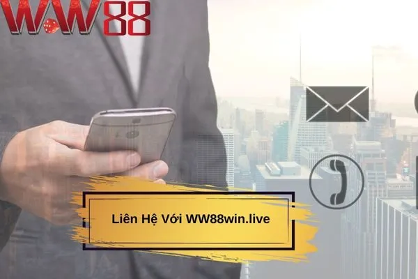 Liên Hệ Với WW88win.live